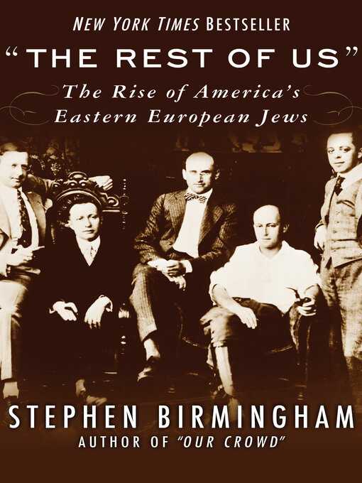 Title details for "The Rest of Us" by Stephen Birmingham - Available